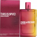 Zadig & Voltaire This Is Love! for Her Eau de Parfum 100ml Spray